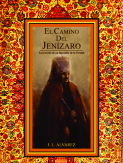 El Camino del Jenízaro